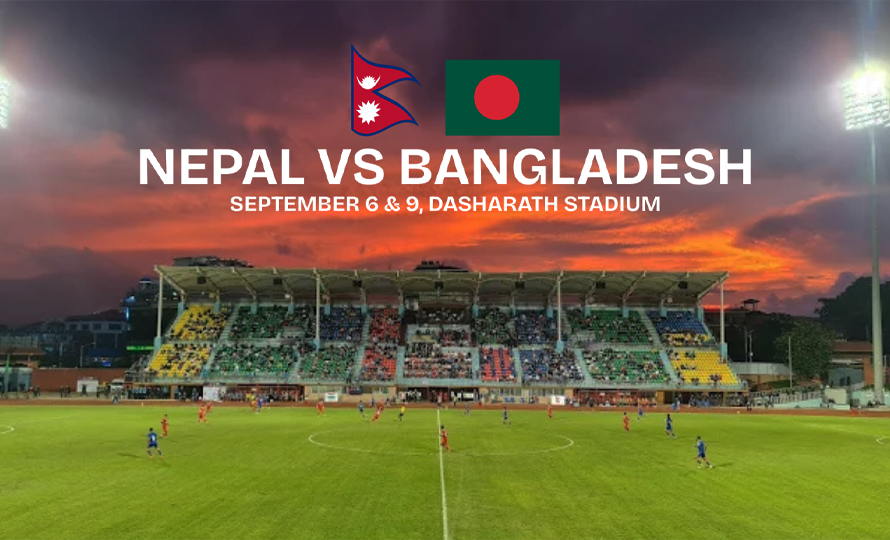 नेपालले दशरथ रंगशालामा बंगलादेशसँग मैत्रीपूर्ण फुटबल खेल्ने